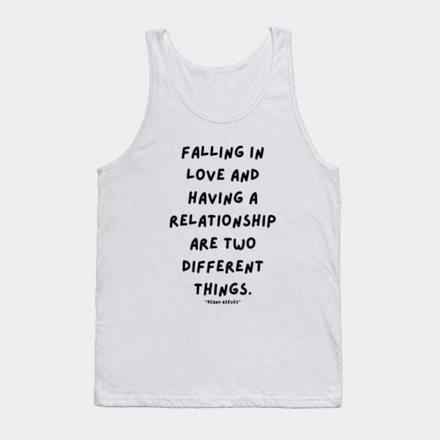 Keanu Reeves quotes  gift Tank Top by graphicaesthetic ✅